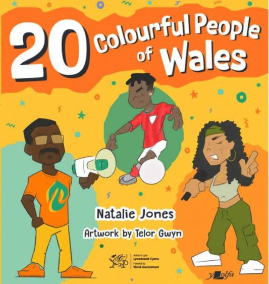 20 Colourful People of Wales